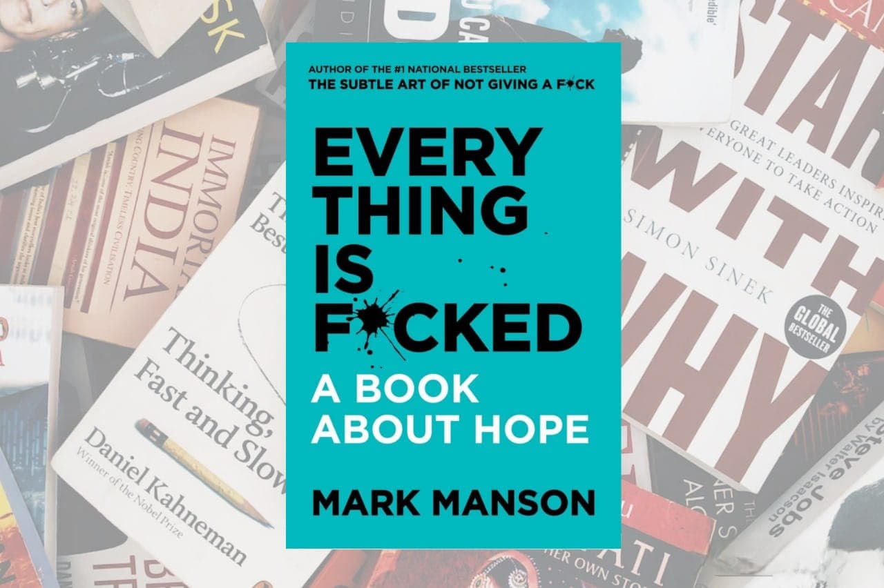 everthing-is-fucked-a-book-about-hope-by-mark-manson