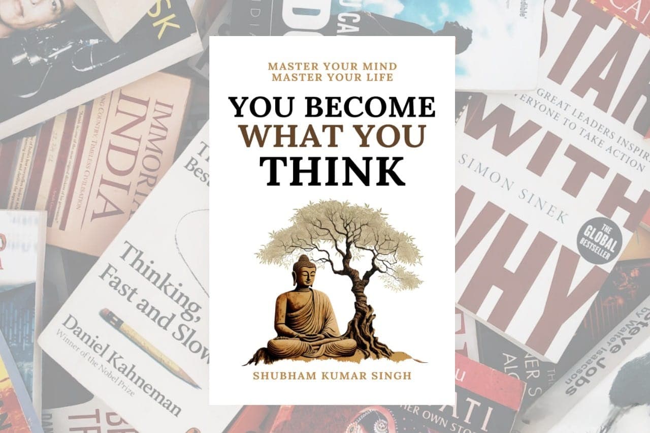 you-become-what-you-think-by-shubham-kumar-signh