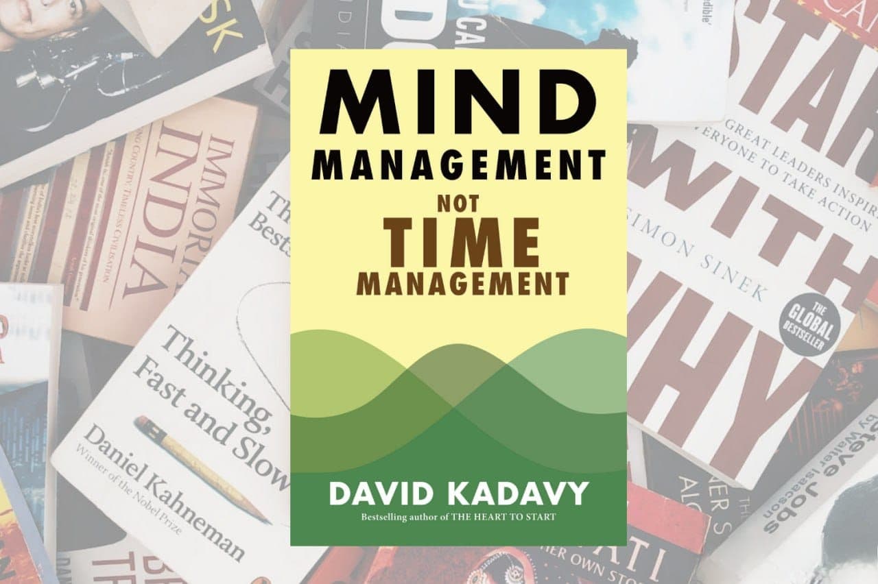 david-kadavy-mind-management-a-deep-dive-into-mastering-your-productivity