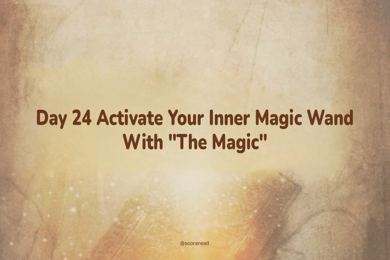 day-24-activate-your-inner-magic-wand-with-the-magic